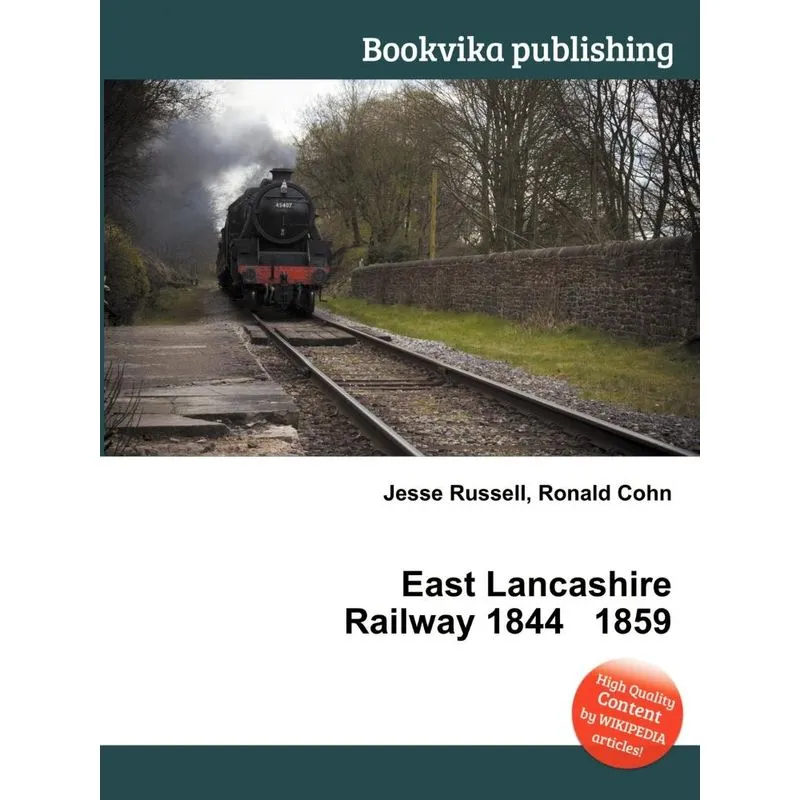East Lancashire Railway 1844 1859