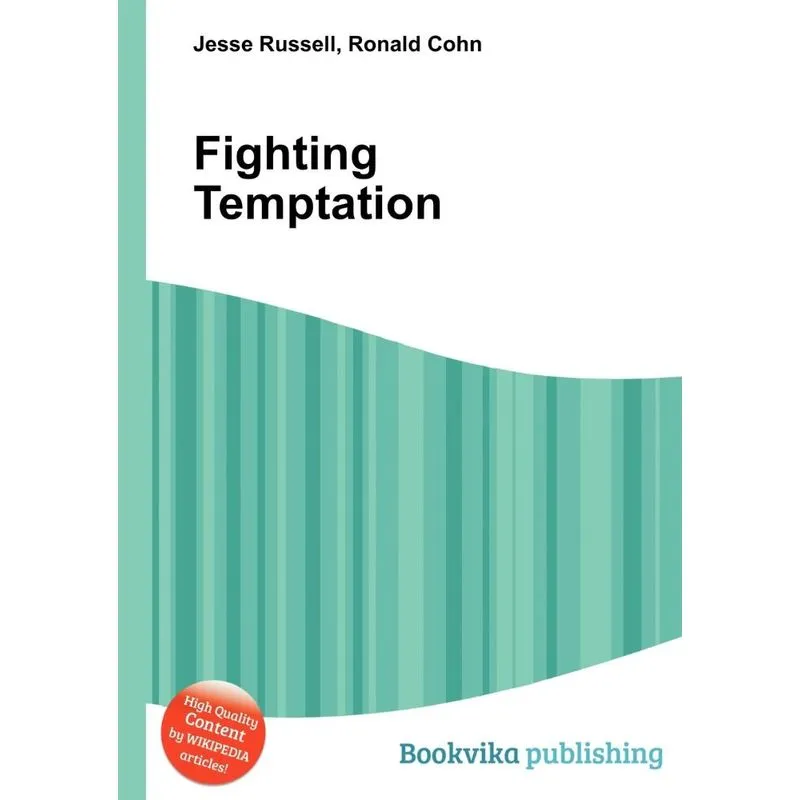 Fighting Temptation