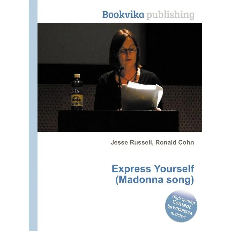 Express Yourself (madonna Song)
