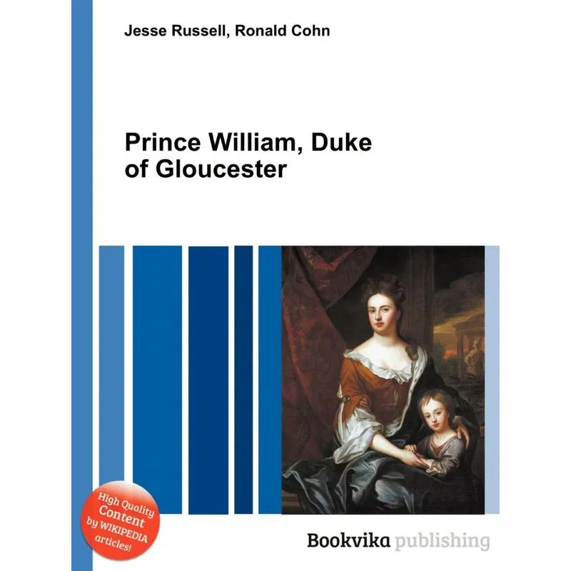 Prince William, Duke Of Gloucester