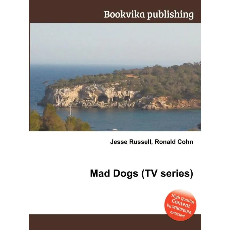Mad Dogs (TV Series)