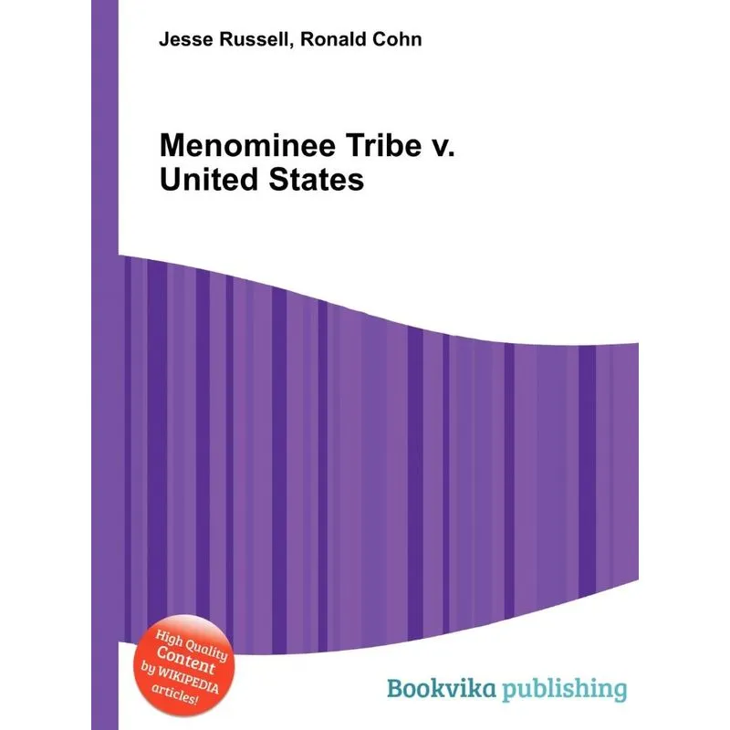 Menominee Tribe V. United States