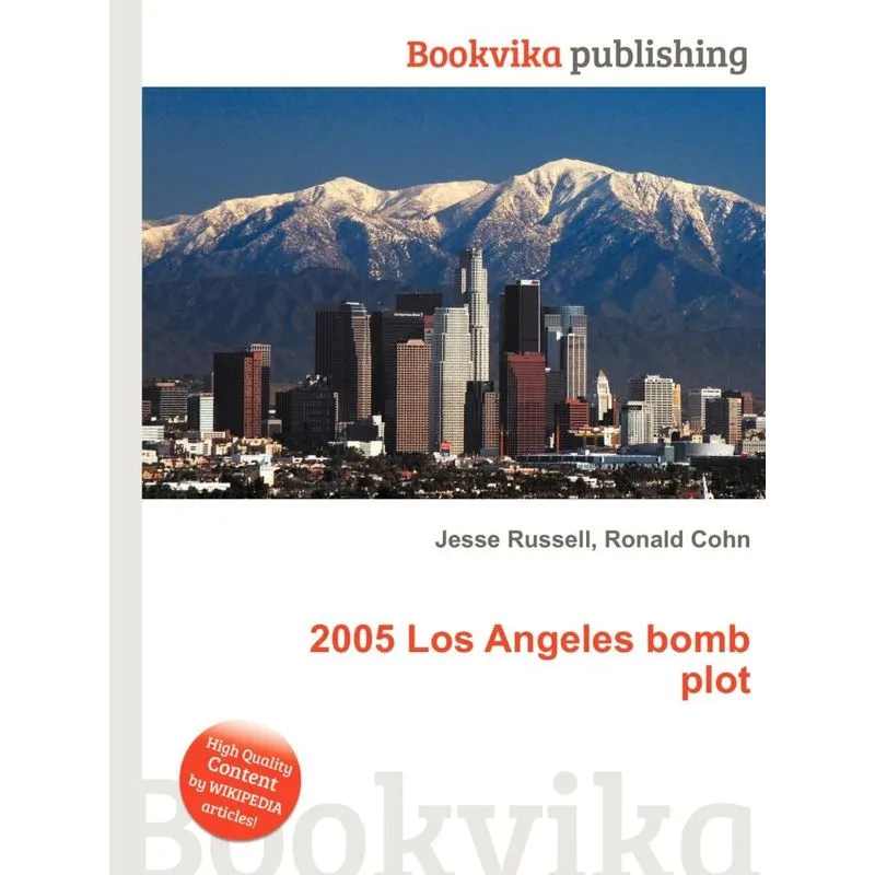 2005 Los Angeles Bomb Plot