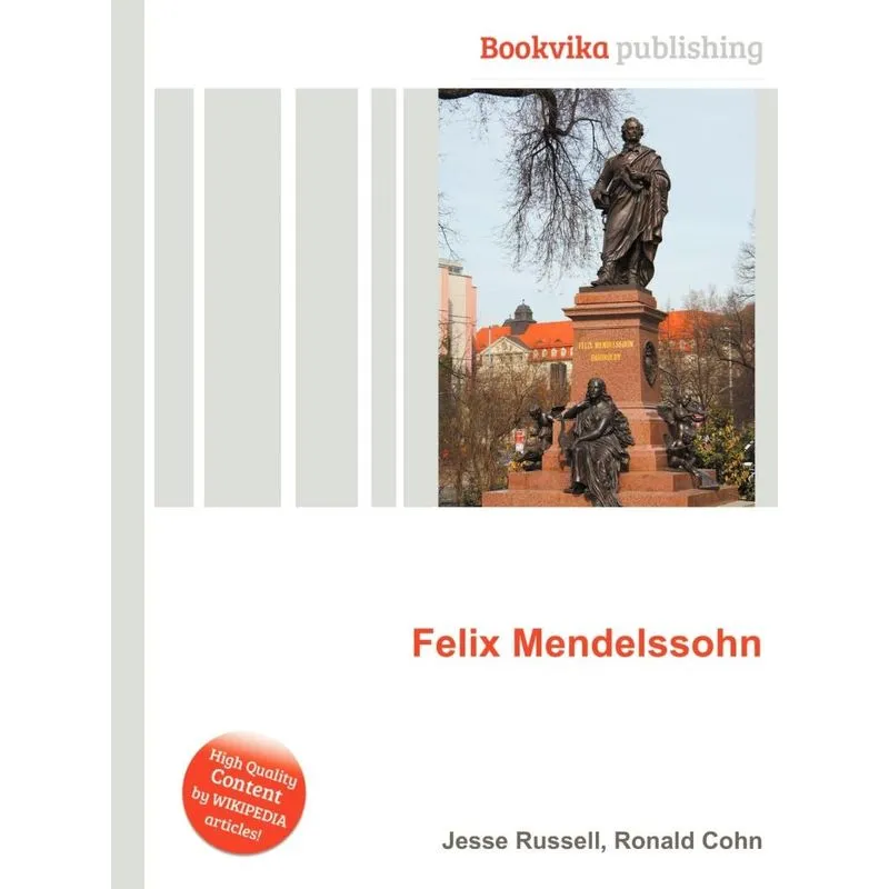 Felix Mendelssohn