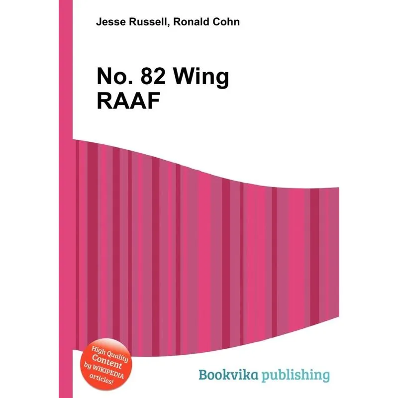 No. 82 Wing Raaf
