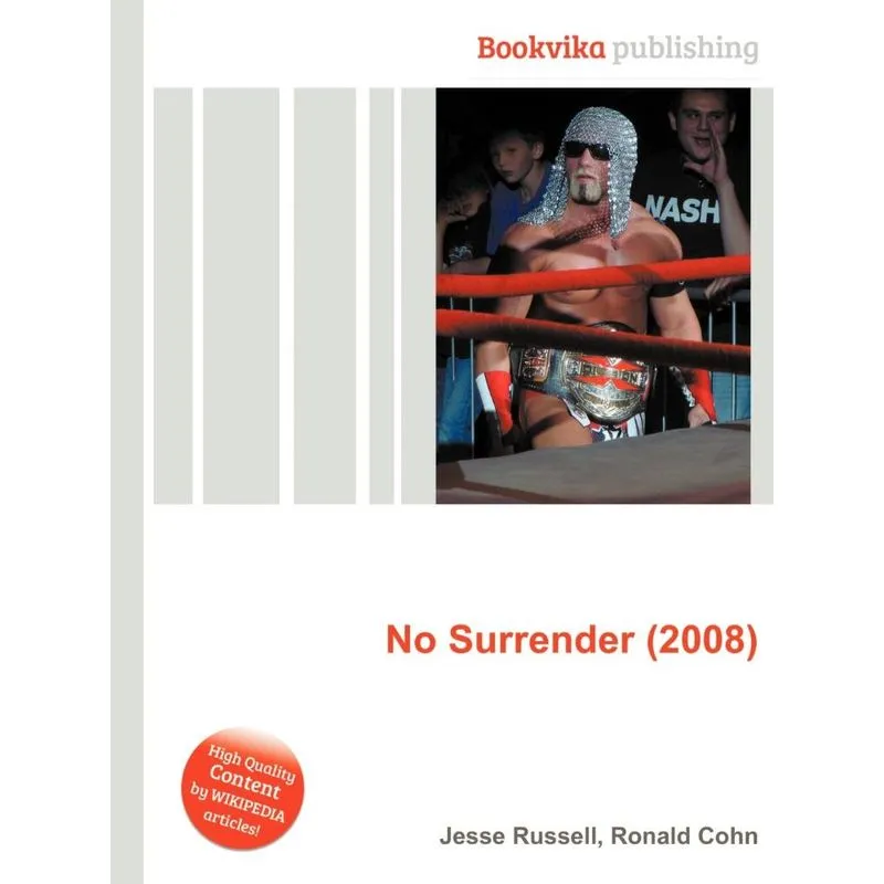 No Surrender (2008)