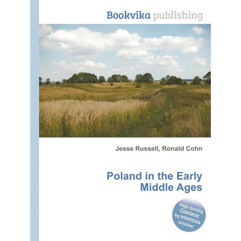 Poland In The Early Middle Ages