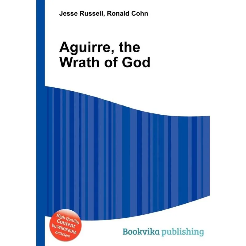 Aguirre, the Wrath of God