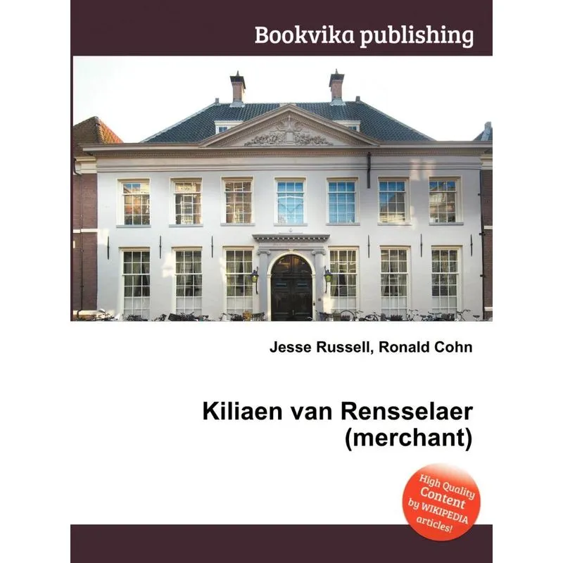 Kiliaen Van Rensselaer (Merchant)