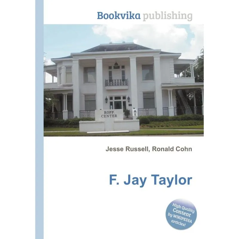 F. Jay Taylor