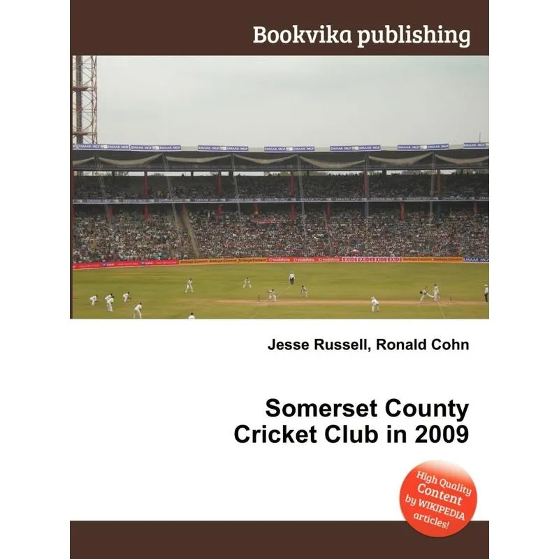 Somerset County Cricket Club In 2009