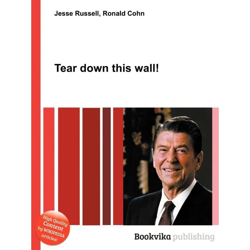 Tear Down This Wall!