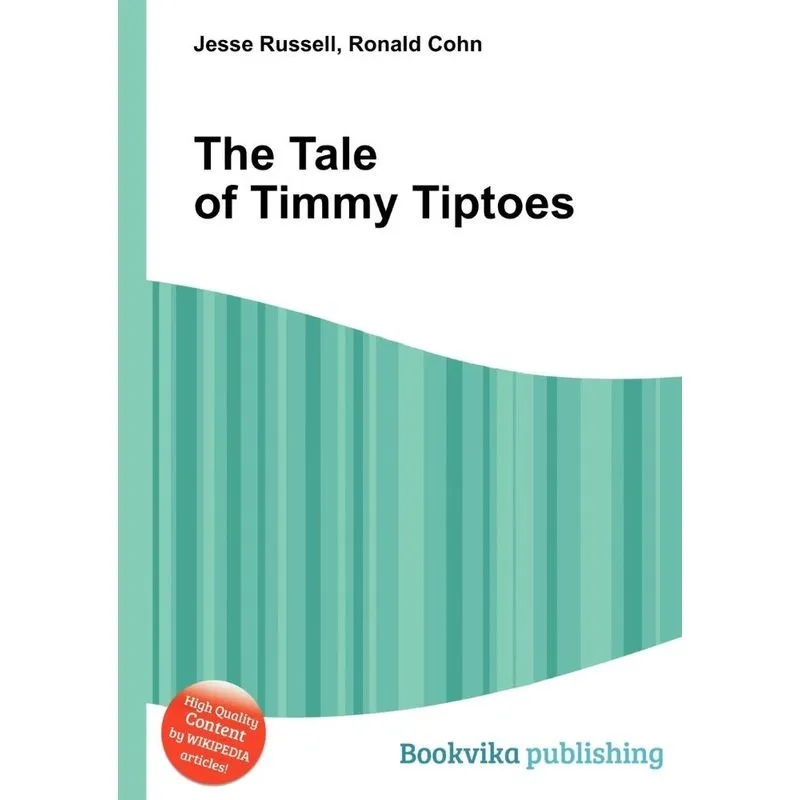 The Tale of Timmy Tiptoes