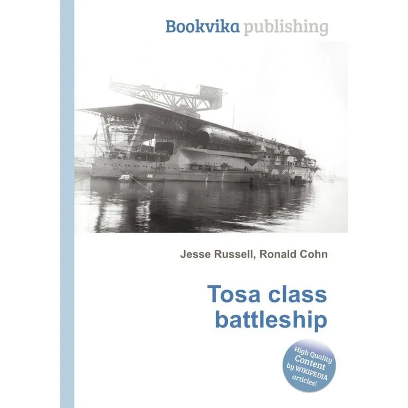 Tosa Class Battleship