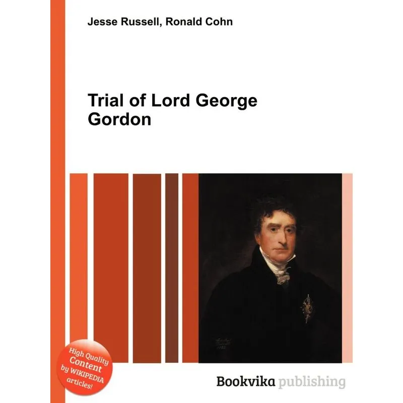Trial Of Lord George Gordon
