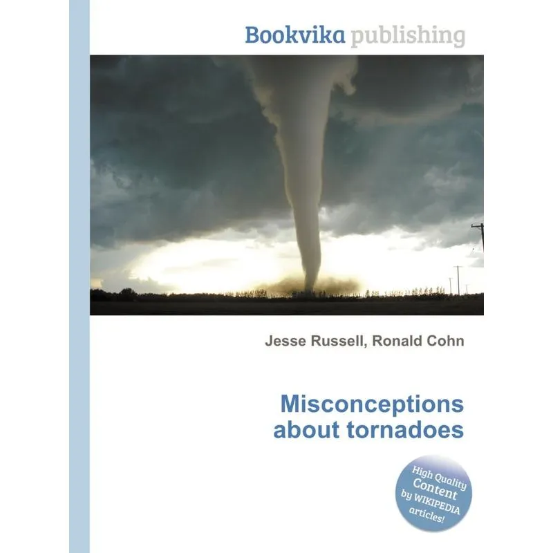 Misconceptions about Tornadoes
