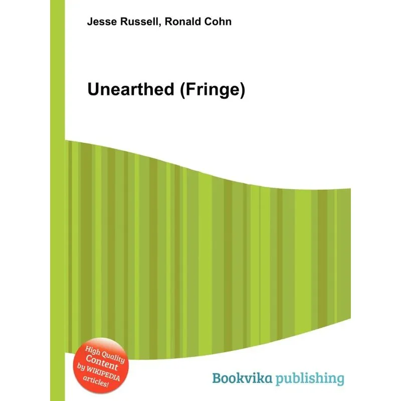 Unearthed (Fringe)