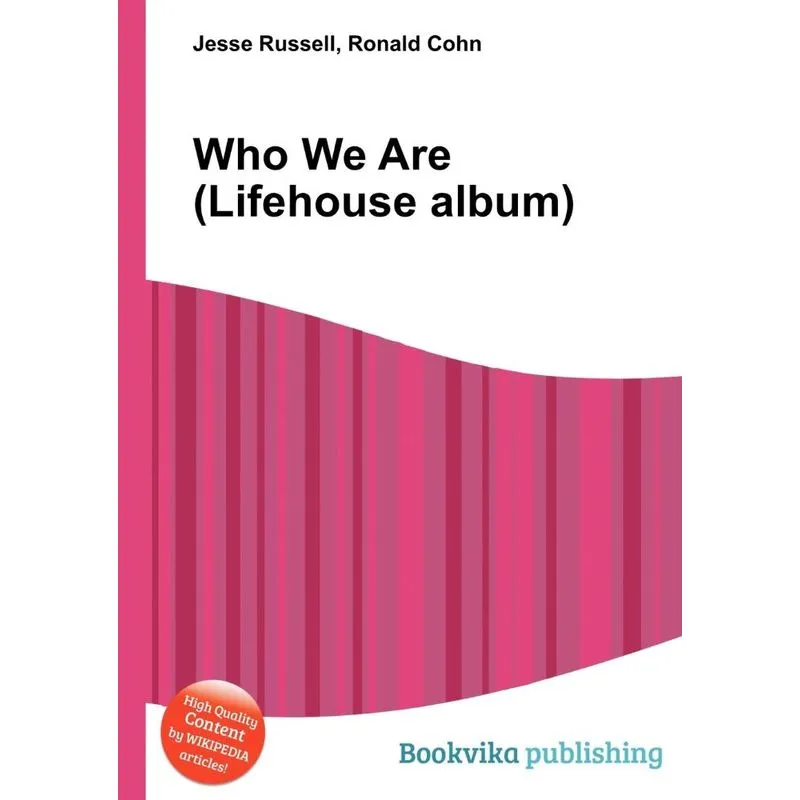 Who We Are (Lifehouse Album)