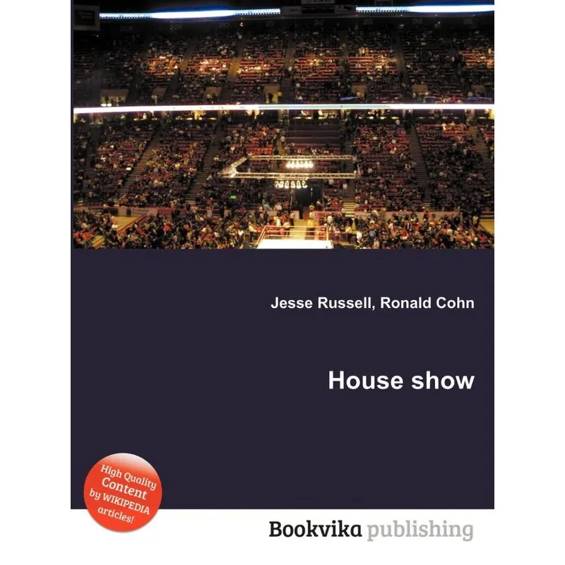 House Show
