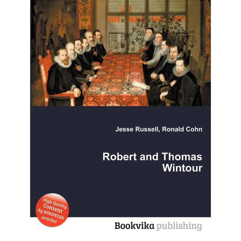 Robert And Thomas Wintour