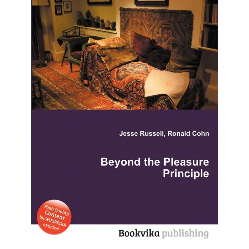 Beyond the Pleasure Principle