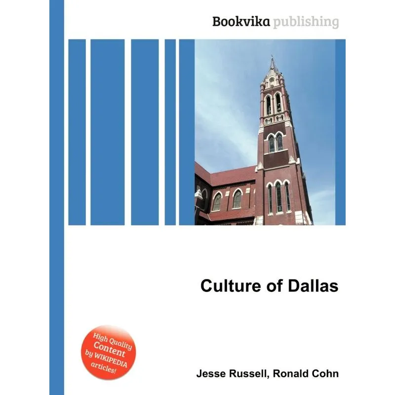 Culture Of Dallas