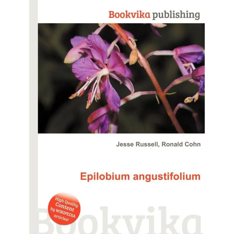 Epilobium Angustifolium