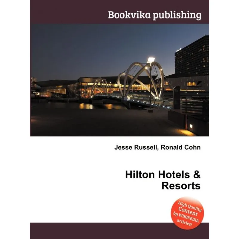 Hilton Hotels & Resorts