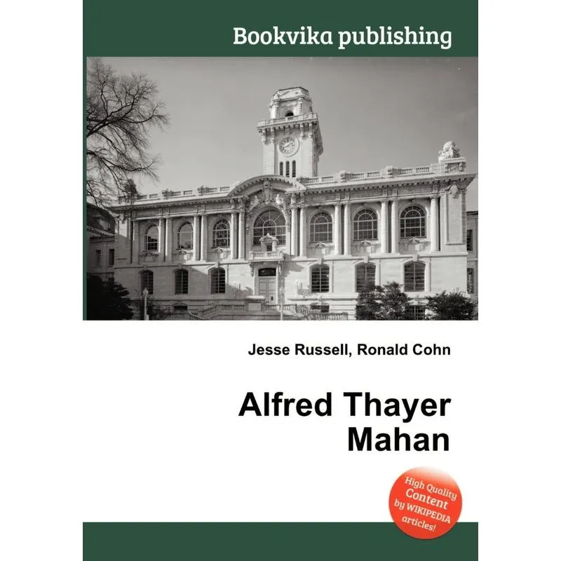 Alfred Thayer Mahan
