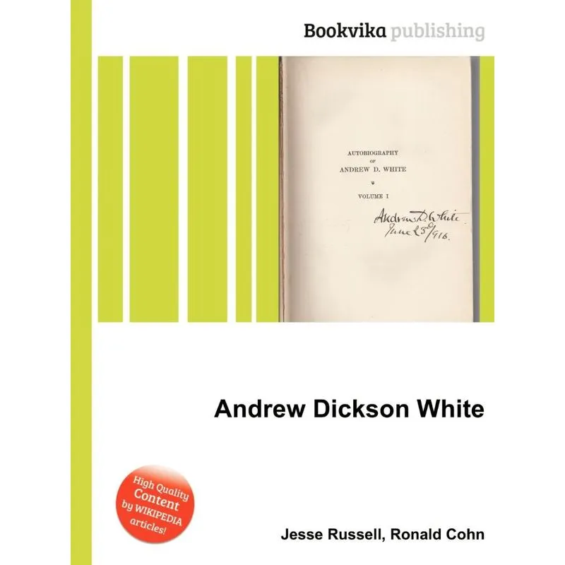 Andrew Dickson White