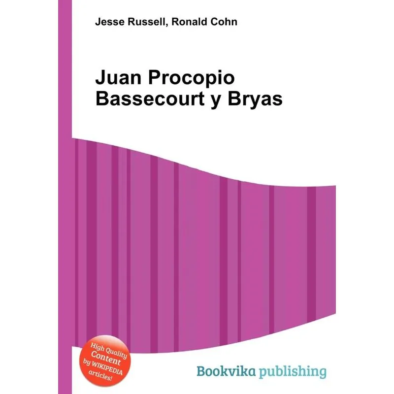 Juan Procopio Bassecourt y Bryas