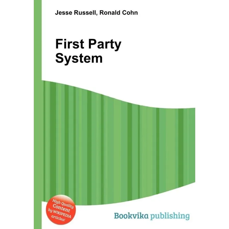 First Party System