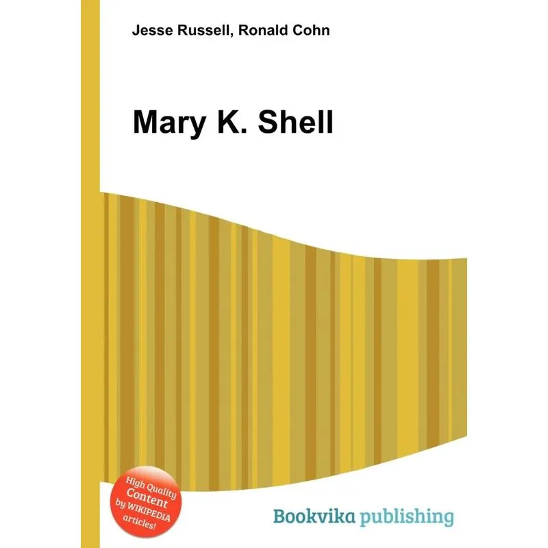 Mary K. Shell