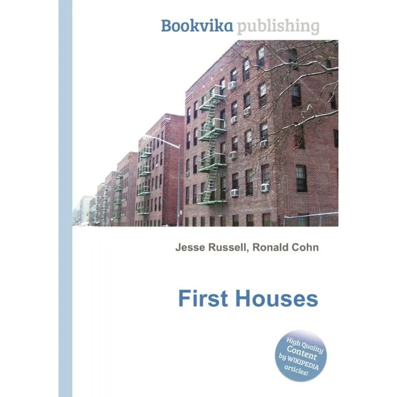 First Houses