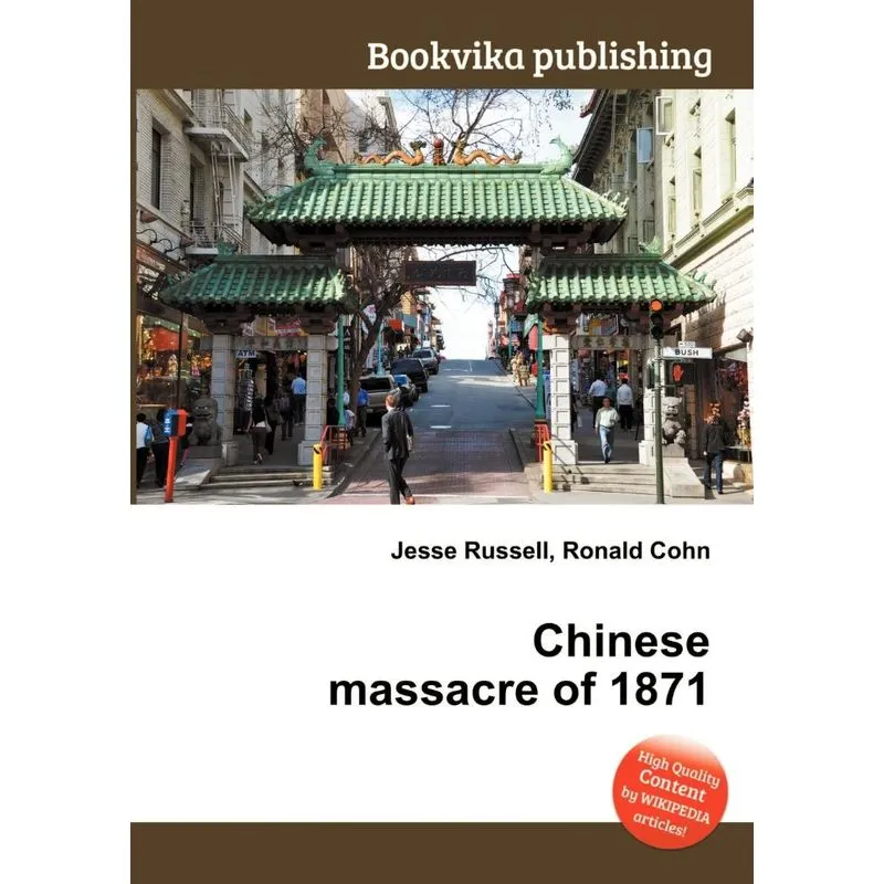 Chinese Massacre of 1871