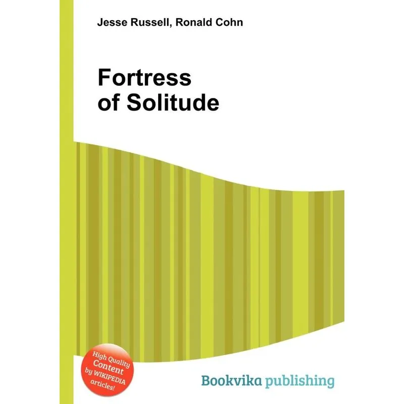 Fortress of Solitude