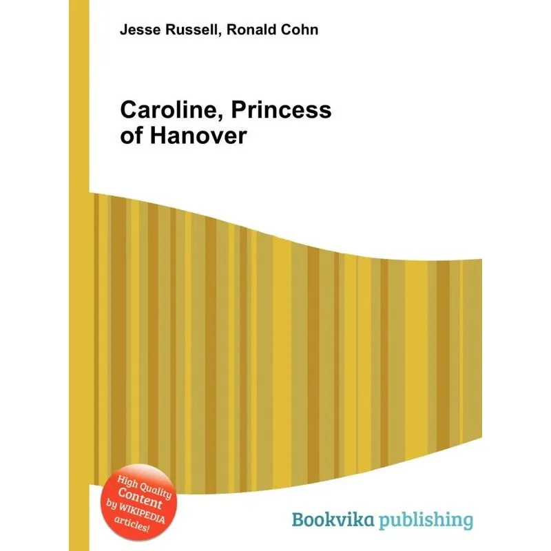 Caroline, Princess Of Hanover