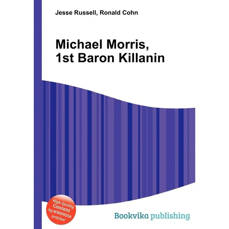Michael Morris, 1st Baron Killanin
