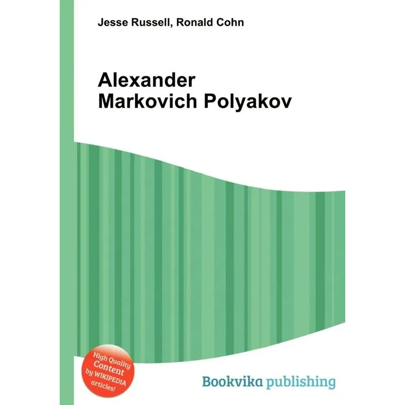Alexander Markovich Polyakov