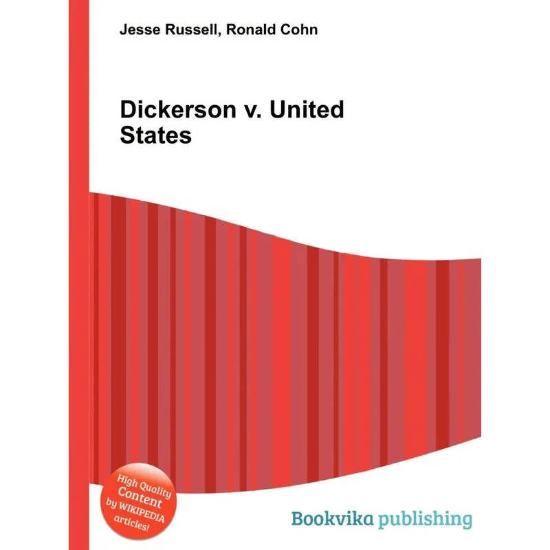 Dickerson V. United States
