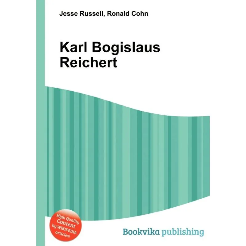 Karl Bogislaus Reichert