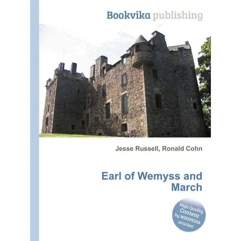 Earl of Wemyss and March