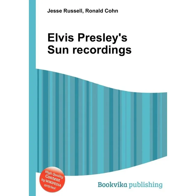 Elvis Presleys Sun Recordings