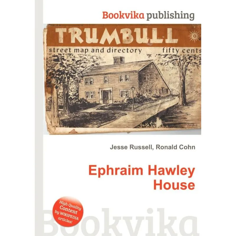 Ephraim Hawley House