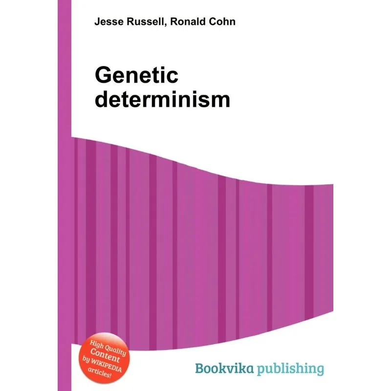 Genetic Determinism