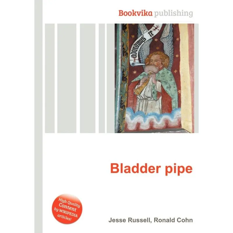 Bladder Pipe