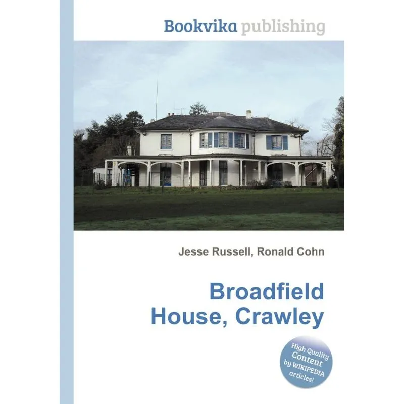 Broadfield House, Crawley