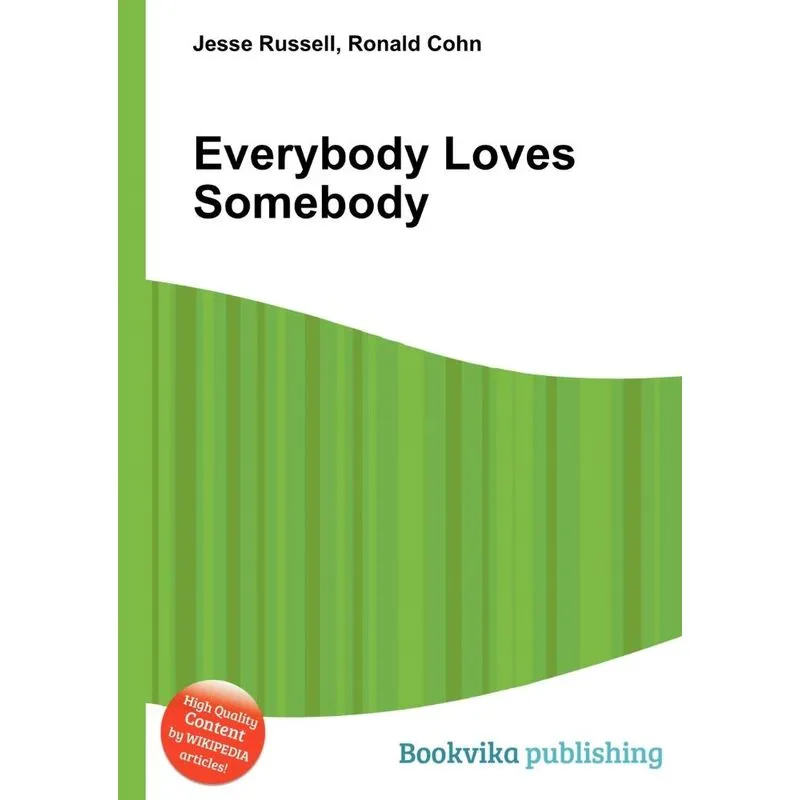 Everybody Loves Somebody