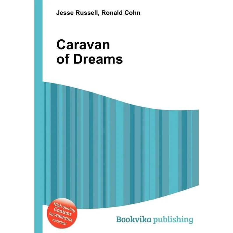 Caravan of Dreams