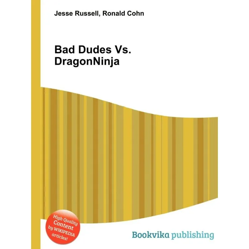 Bad Dudes vs. Dragonninja